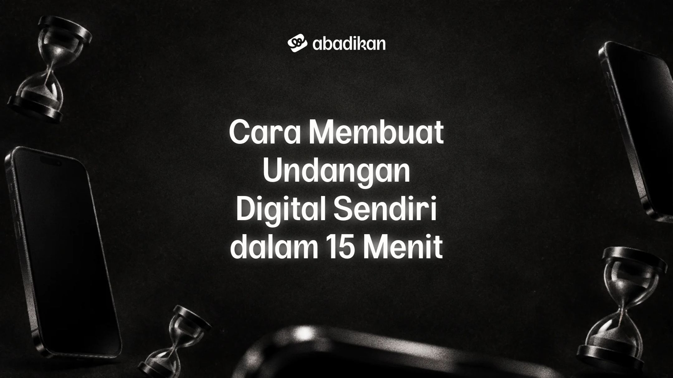 Cara Membuat Undangan Digital Sendiri dalam 15 Menit