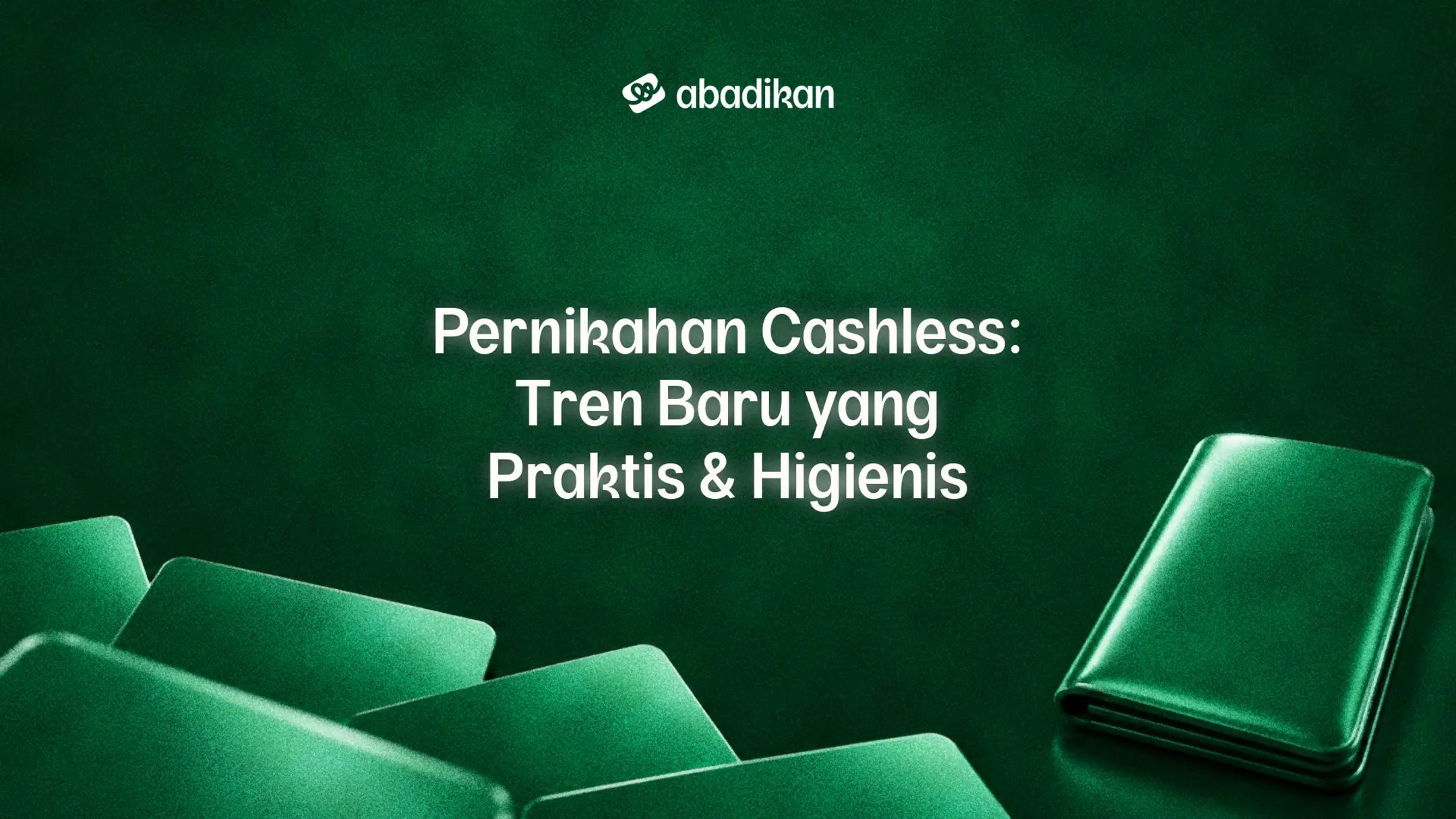 Pernikahan Cashless: Tren Baru yang Praktis & Higienis