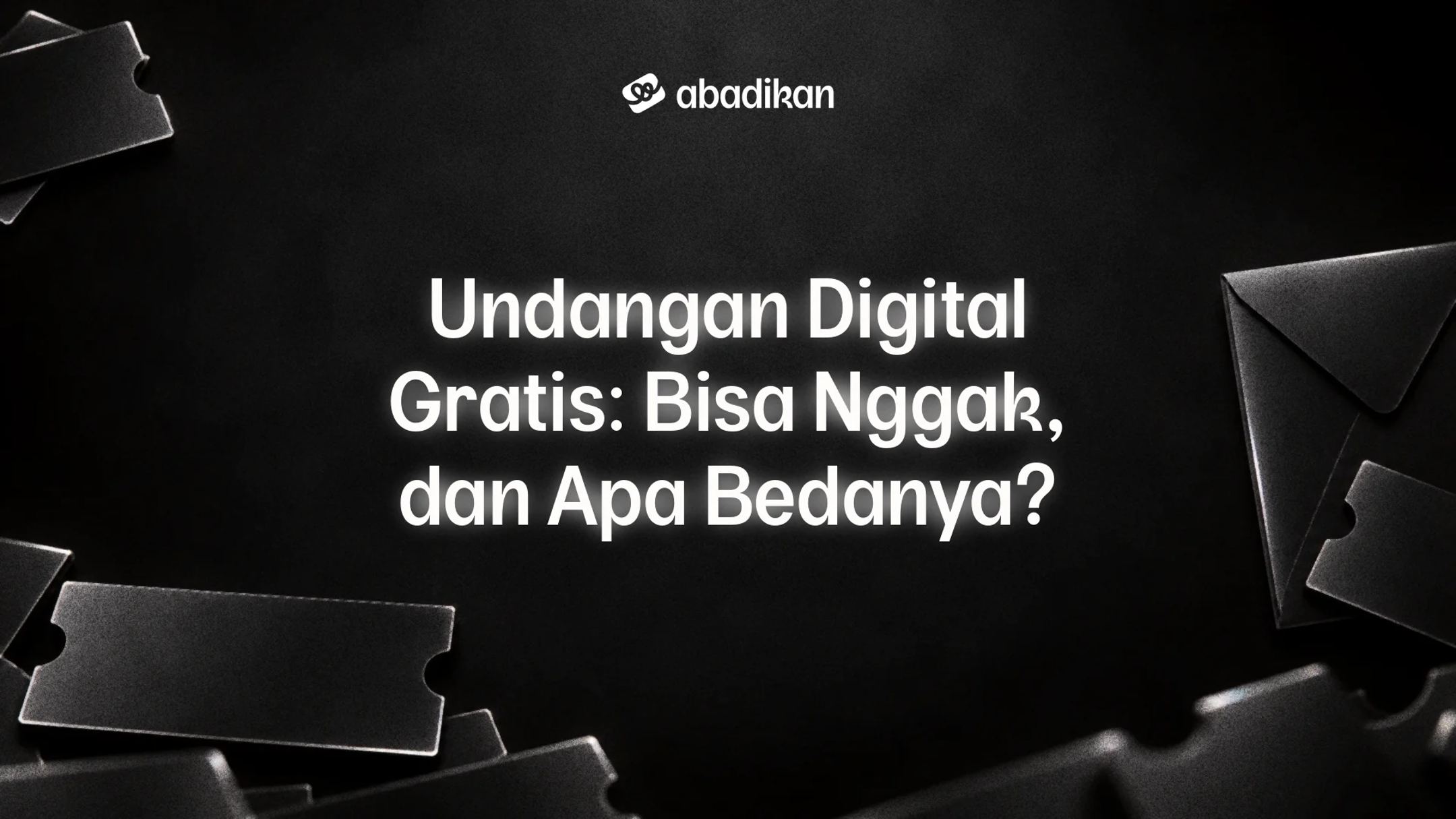 Undangan Digital Gratis: Bisa Nggak, dan Apa Bedanya?