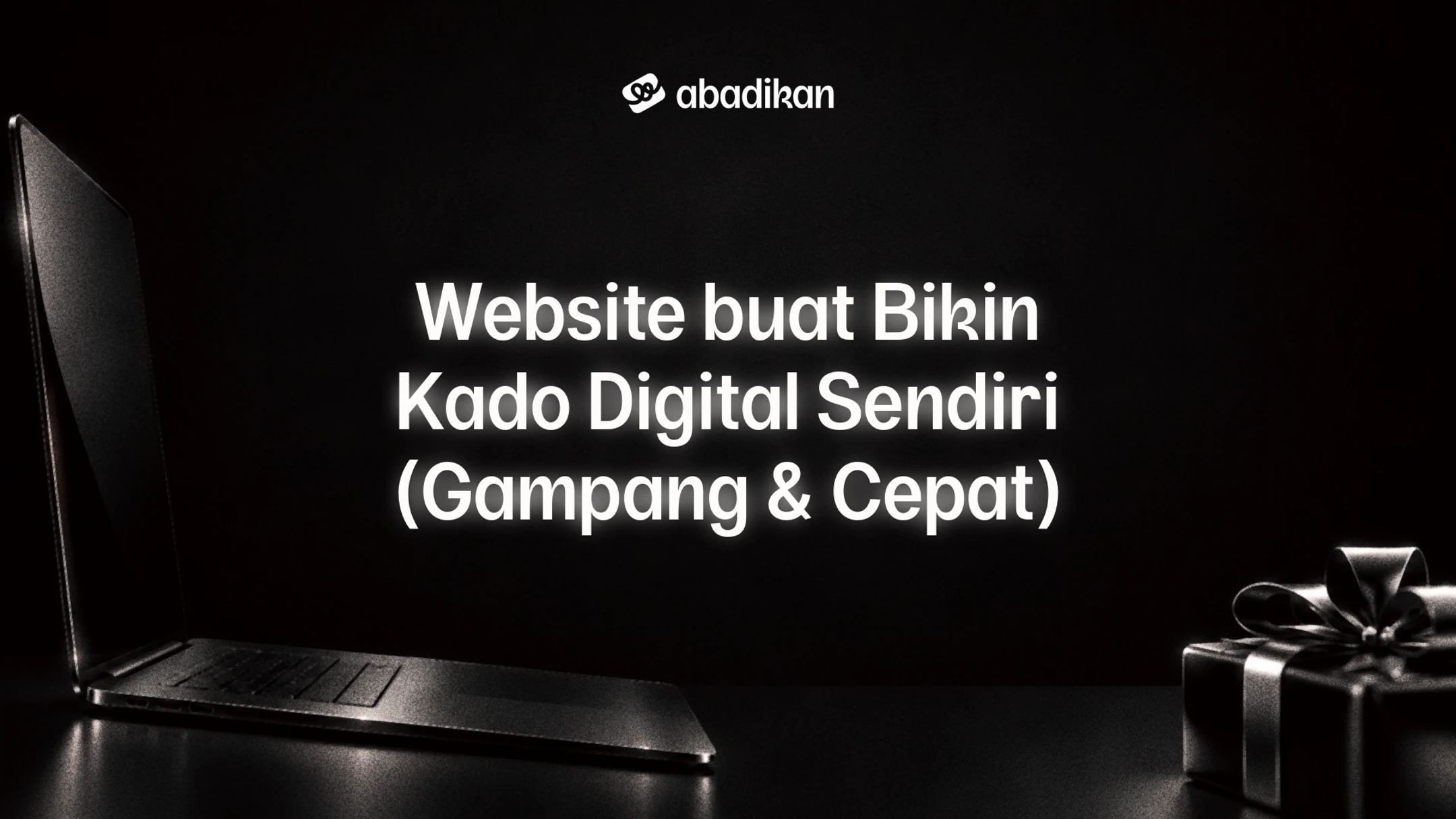 Website buat Bikin Kado Digital Sendiri (Gampang & Cepat)
