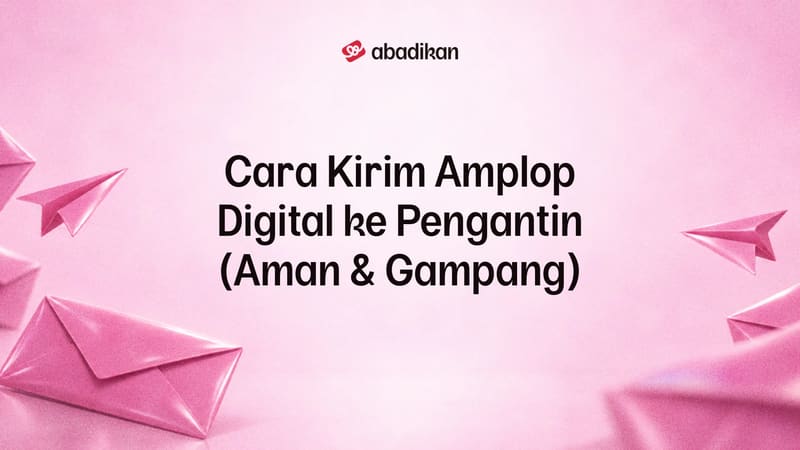 Cara Kirim Amplop Digital ke Pengantin (Aman & Gampang)