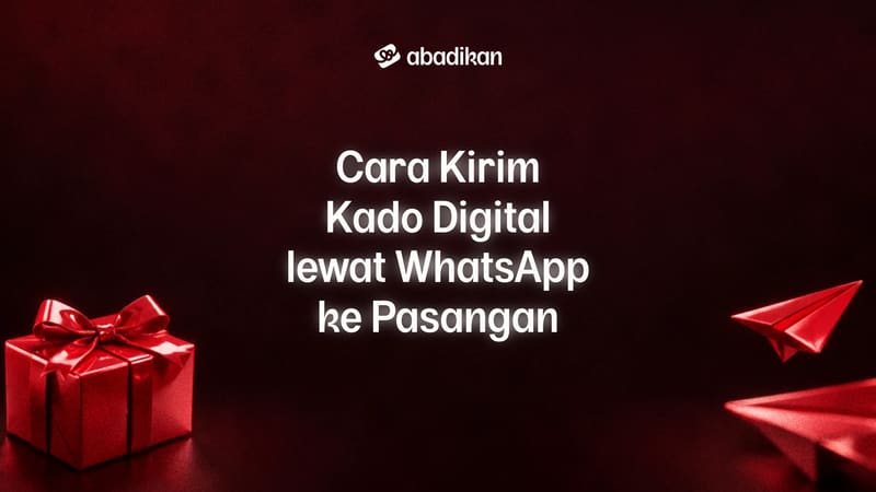 Cara Kirim Kado Digital lewat WhatsApp ke Pasangan