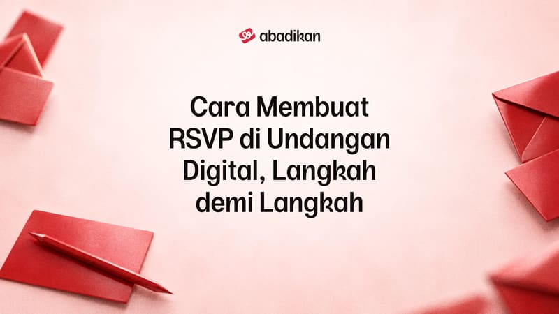 Cara Membuat RSVP di Undangan Digital, Langkah demi Langkah