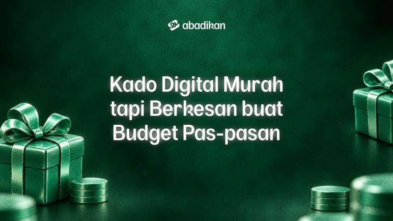 Kado Digital Murah tapi Berkesan buat Budget Pas-pasan