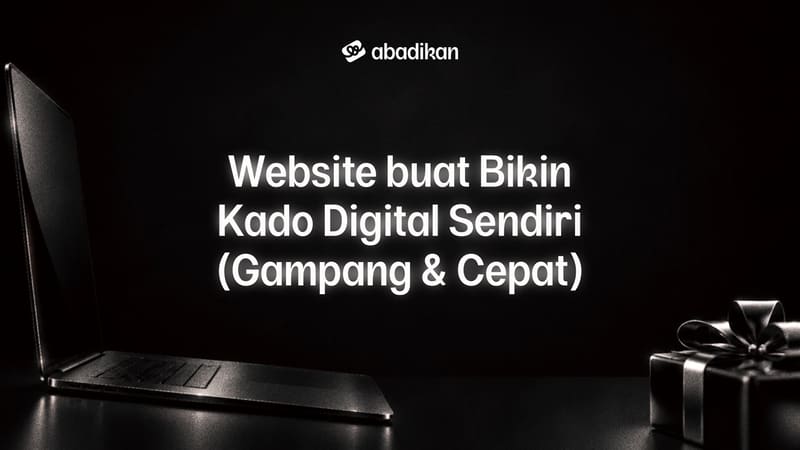 Website buat Bikin Kado Digital Sendiri (Gampang & Cepat)